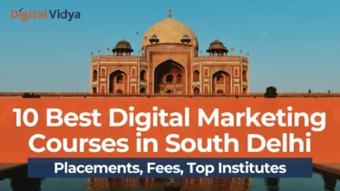 10 best digital marketing courses in south delhi