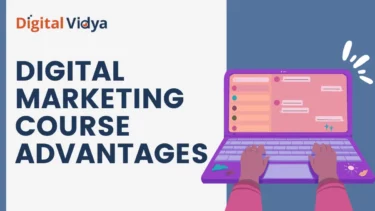 Digital marketing course advantages